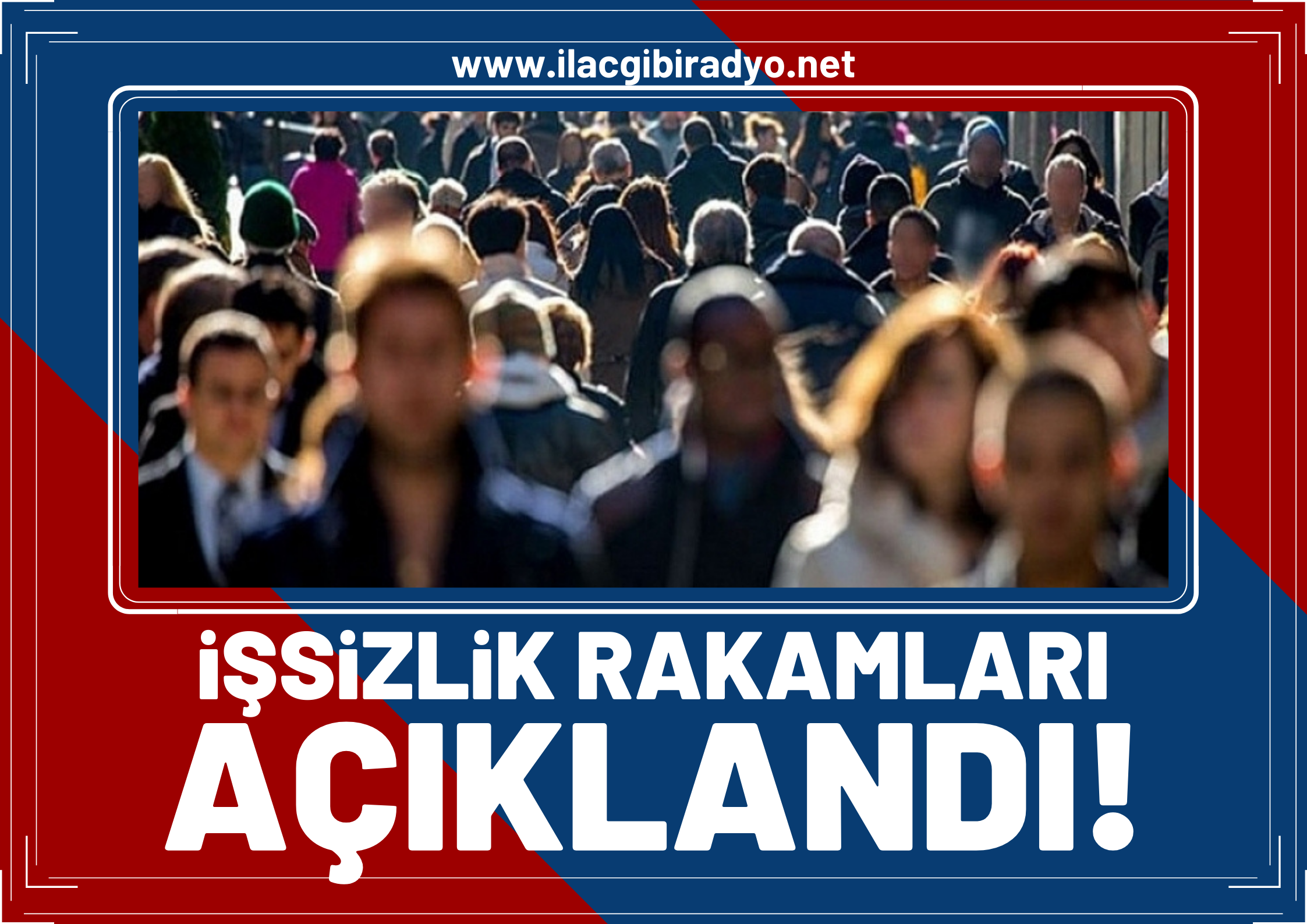 İşsizlik rakamları açıklandı!