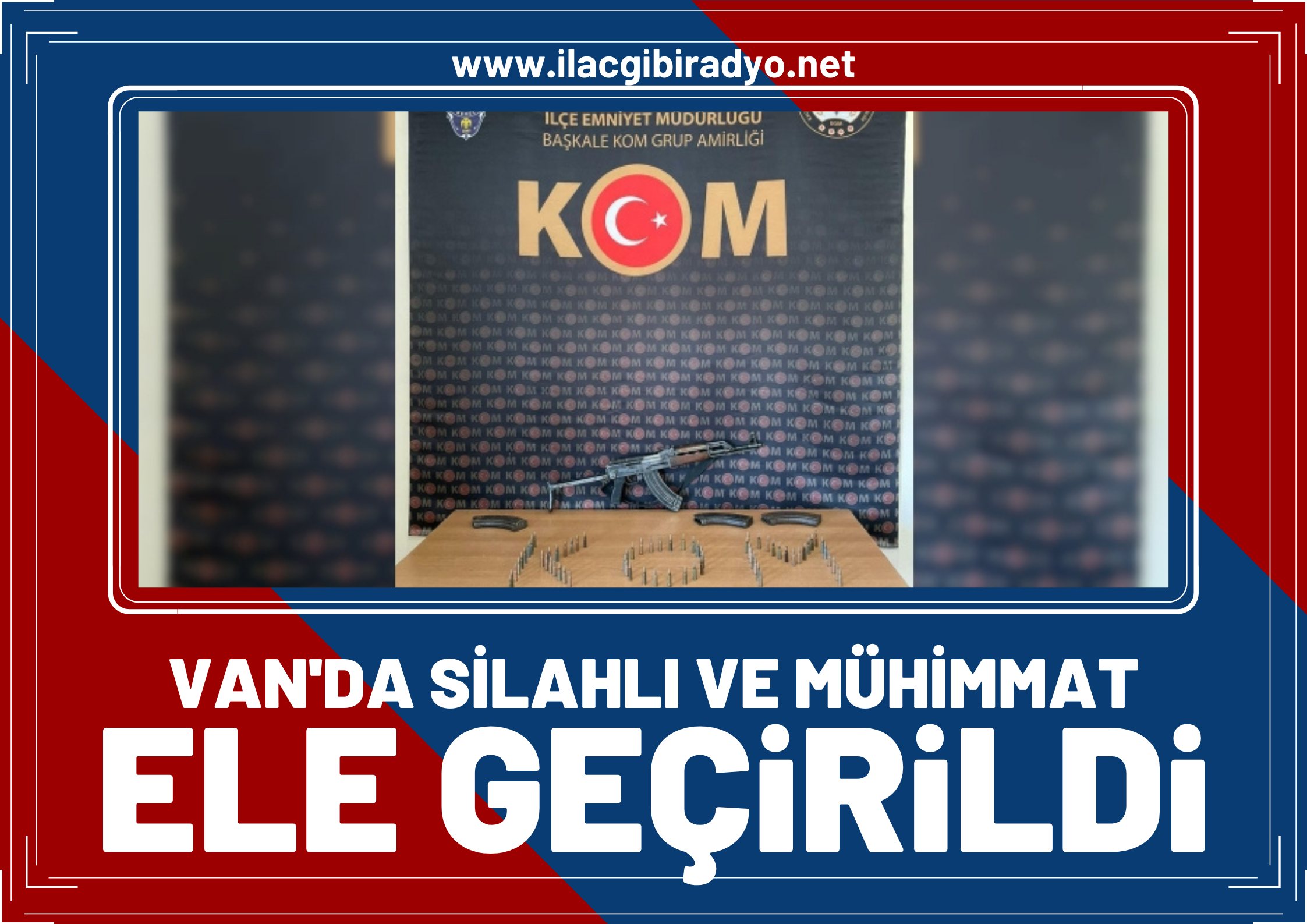 Van’da silah ve mühimmat ele geçirildi!