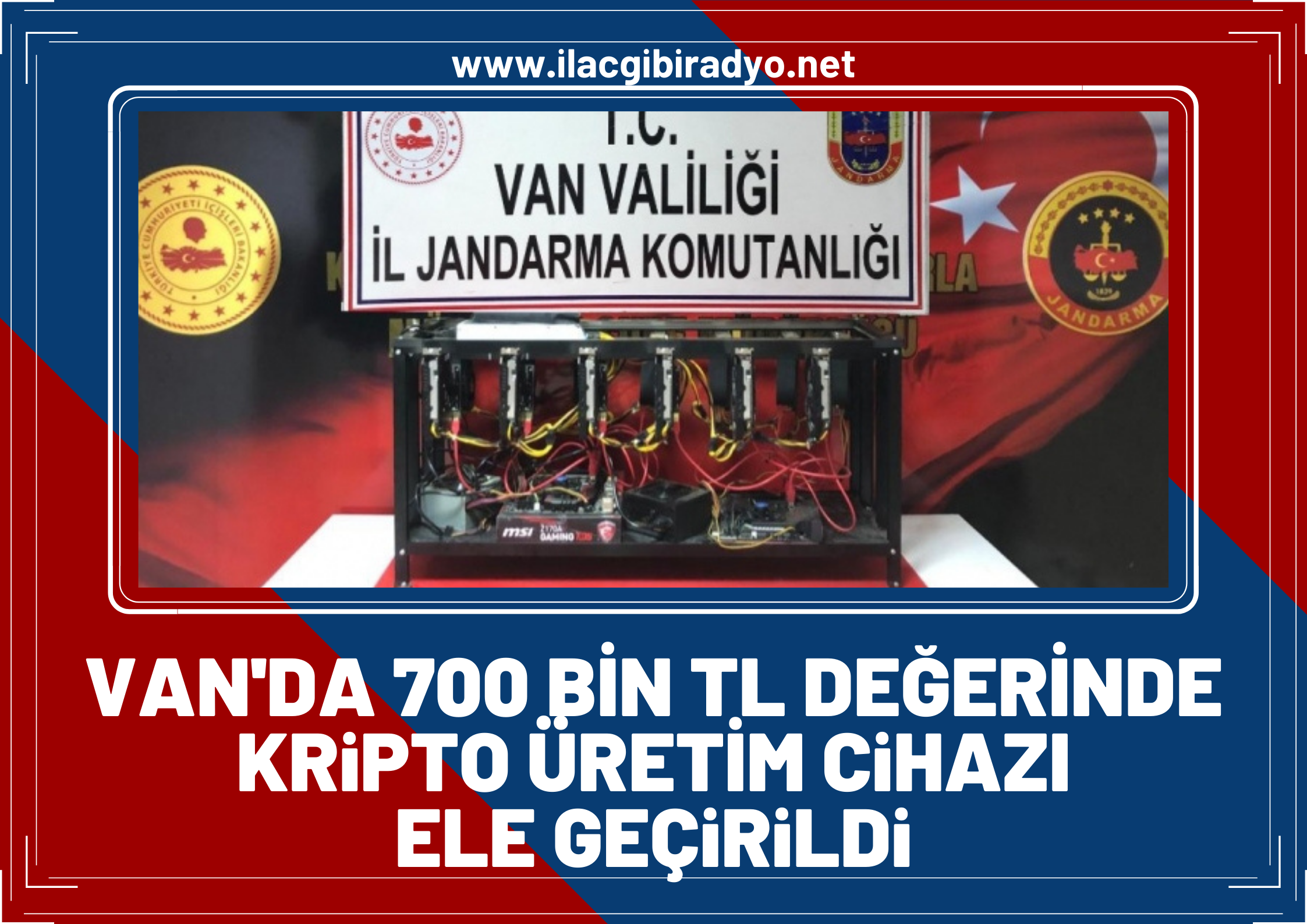 Van’da 700 bin TL değerinde kripto para üretim cihazı ele geçirildi