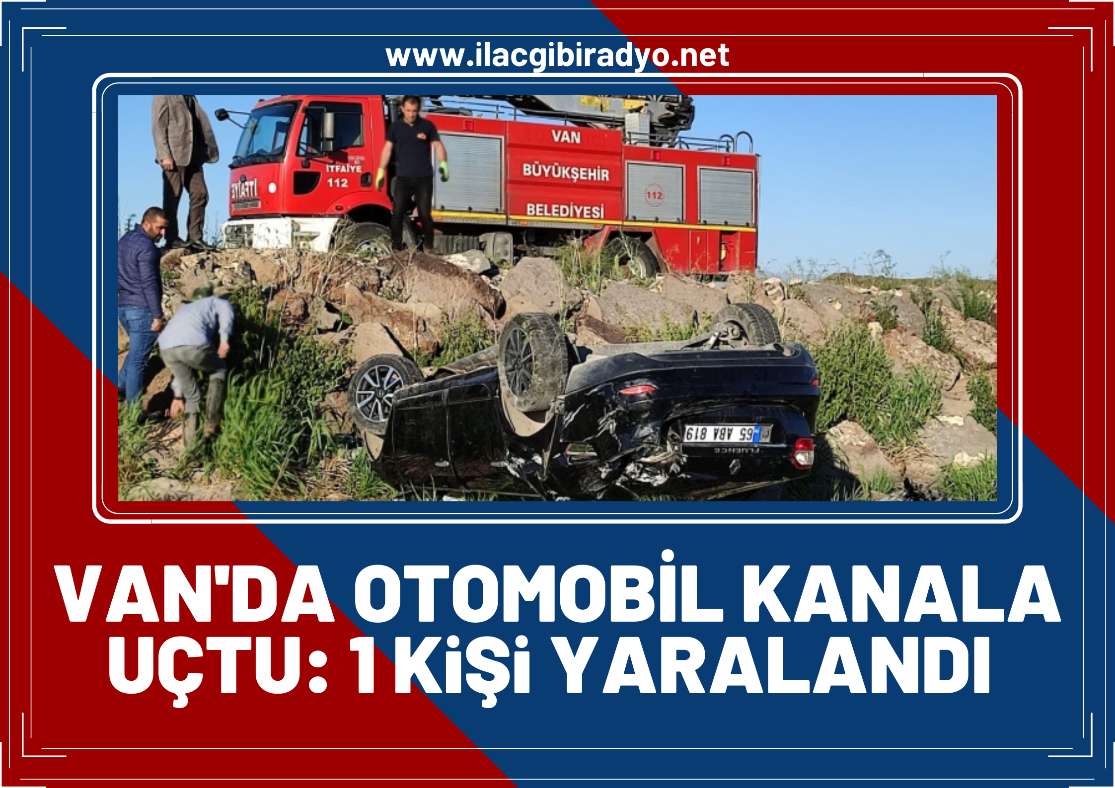 Van’da Takla atan otomobil kanala uçtu: 1 yaralı!