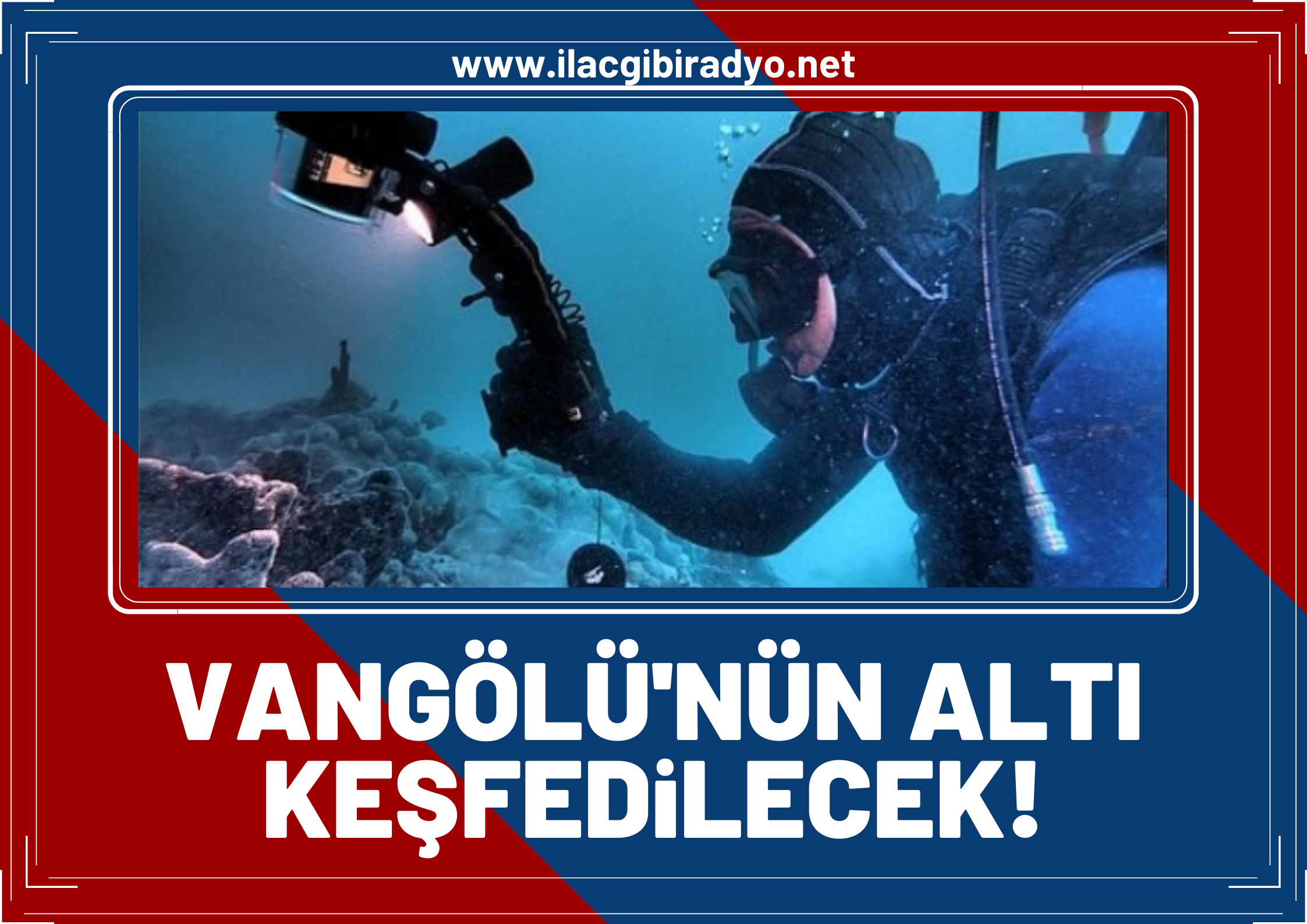 Van Gölü'nün altı keşfedilecek!