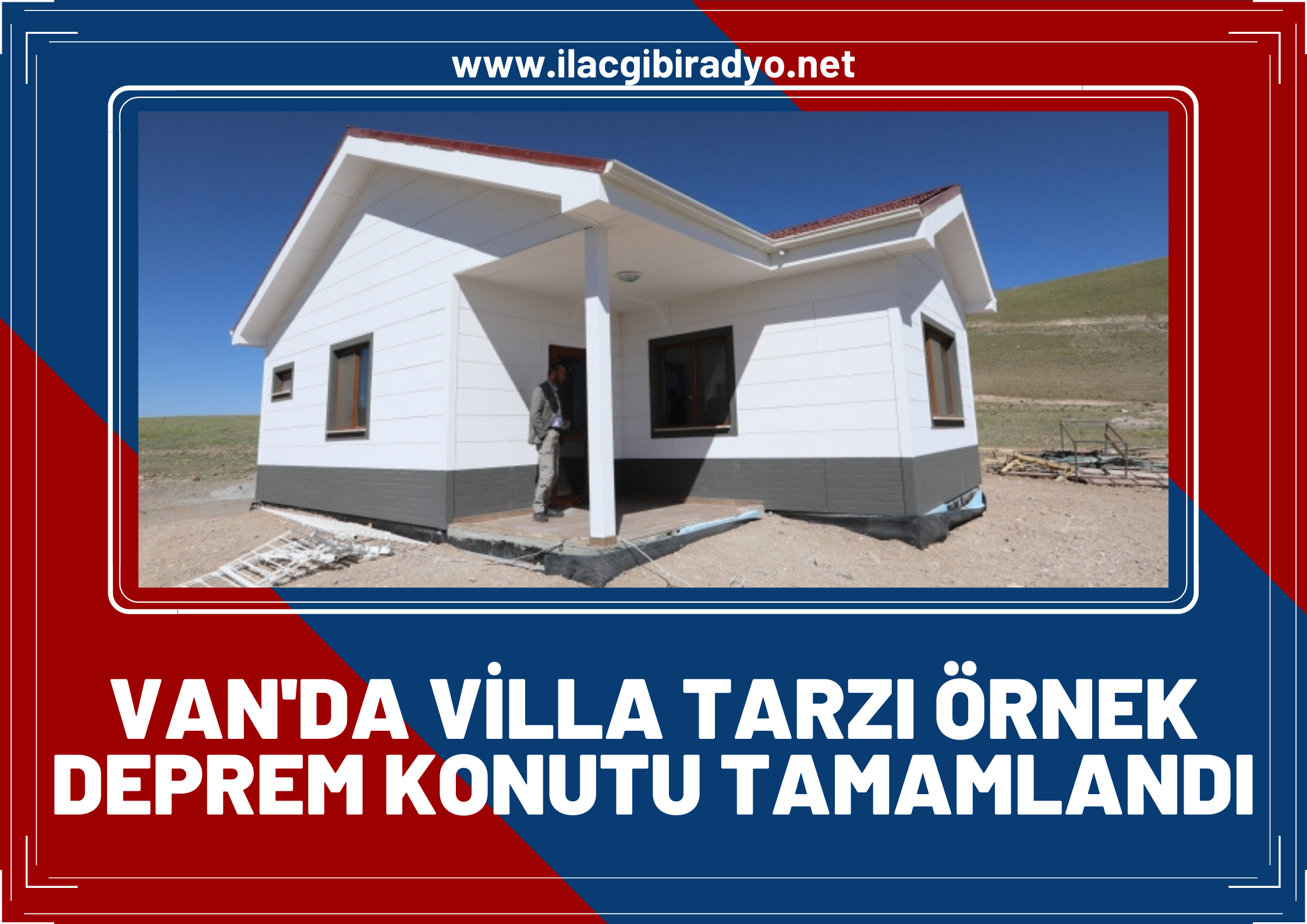 Van’da villa tarzı örnek deprem konutu tamamlandı