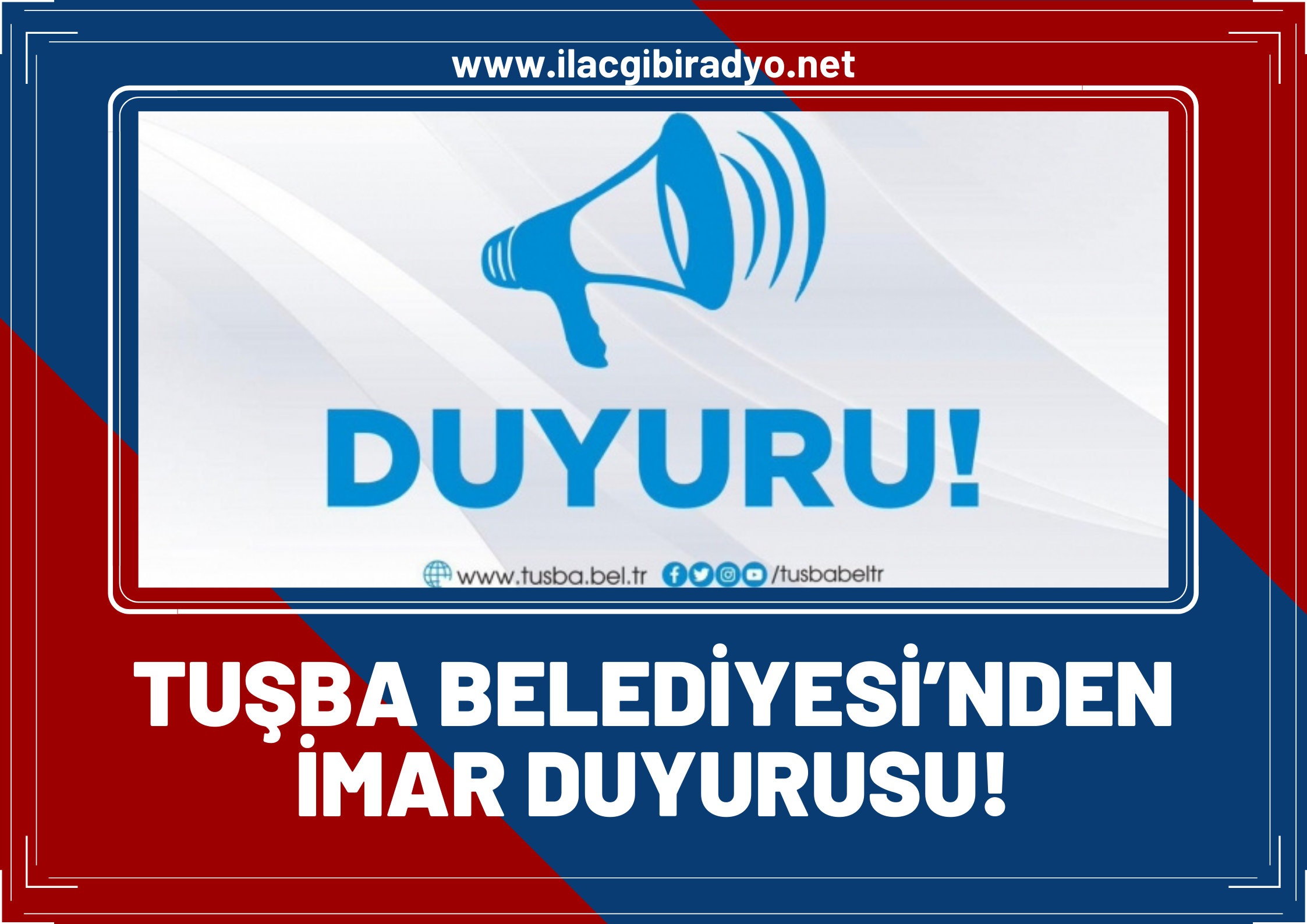 Tuşba Belediyesi’nden vatandaşlara imar duyurusu!