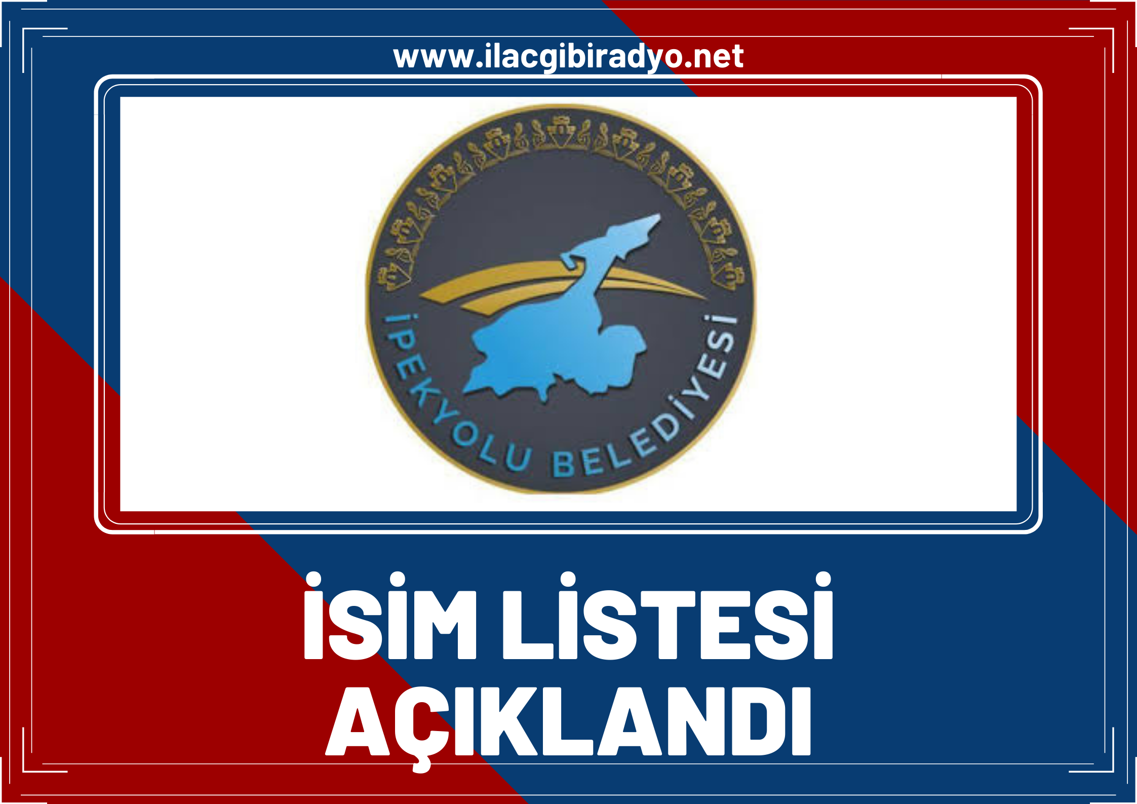 İpekyolu Belediyesinin alacağı personellerin isim listesi açıklandı!