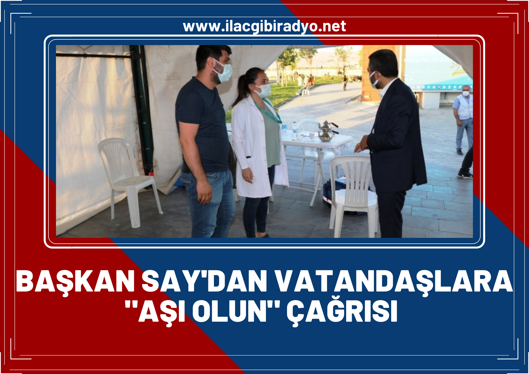 Başkan Say’dan vatandaşlara aşı çağrısı