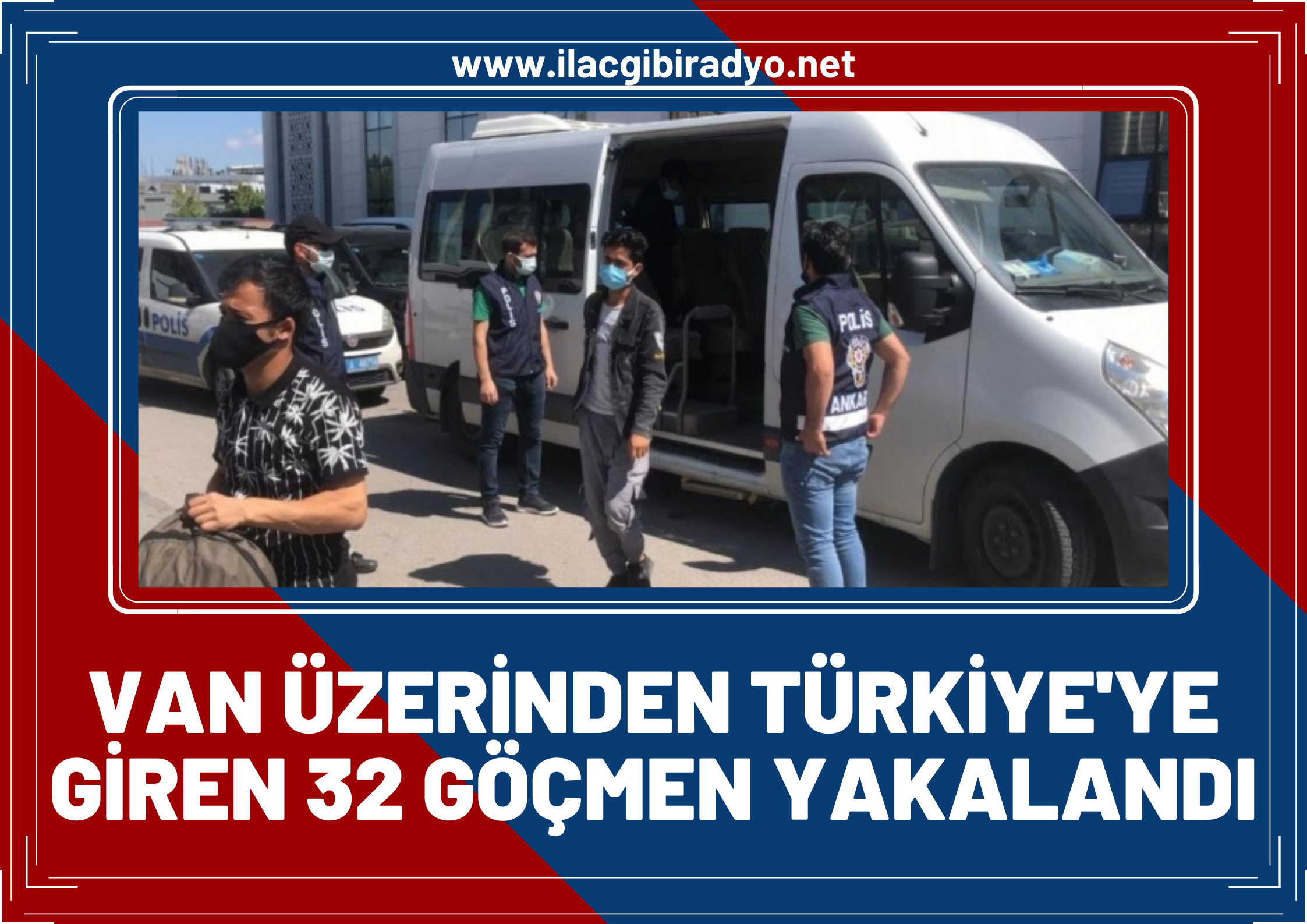 Van üzerinden Türkiye’ye giren 32 göçmen yakalandı!