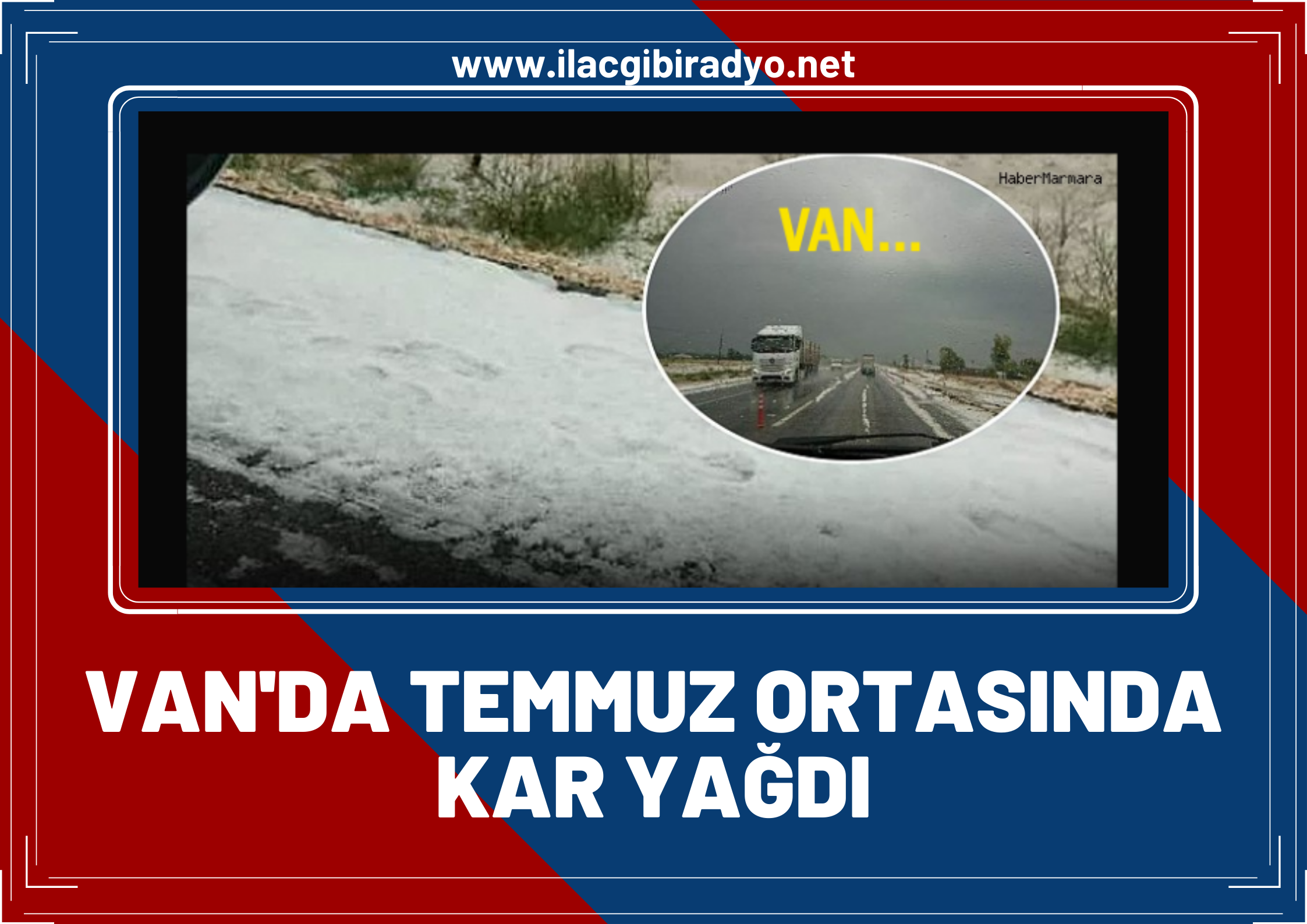 Van'da Temmuz Kapıdan Baktırdı