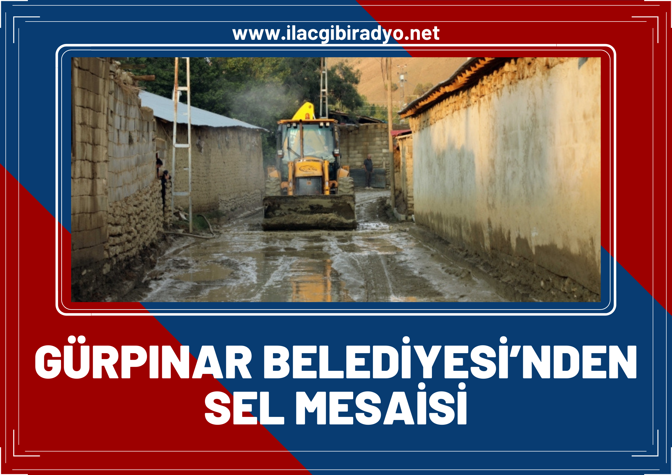 Gürpınar Belediyesi’nden selden etkilenen mahallelerde çalışma!