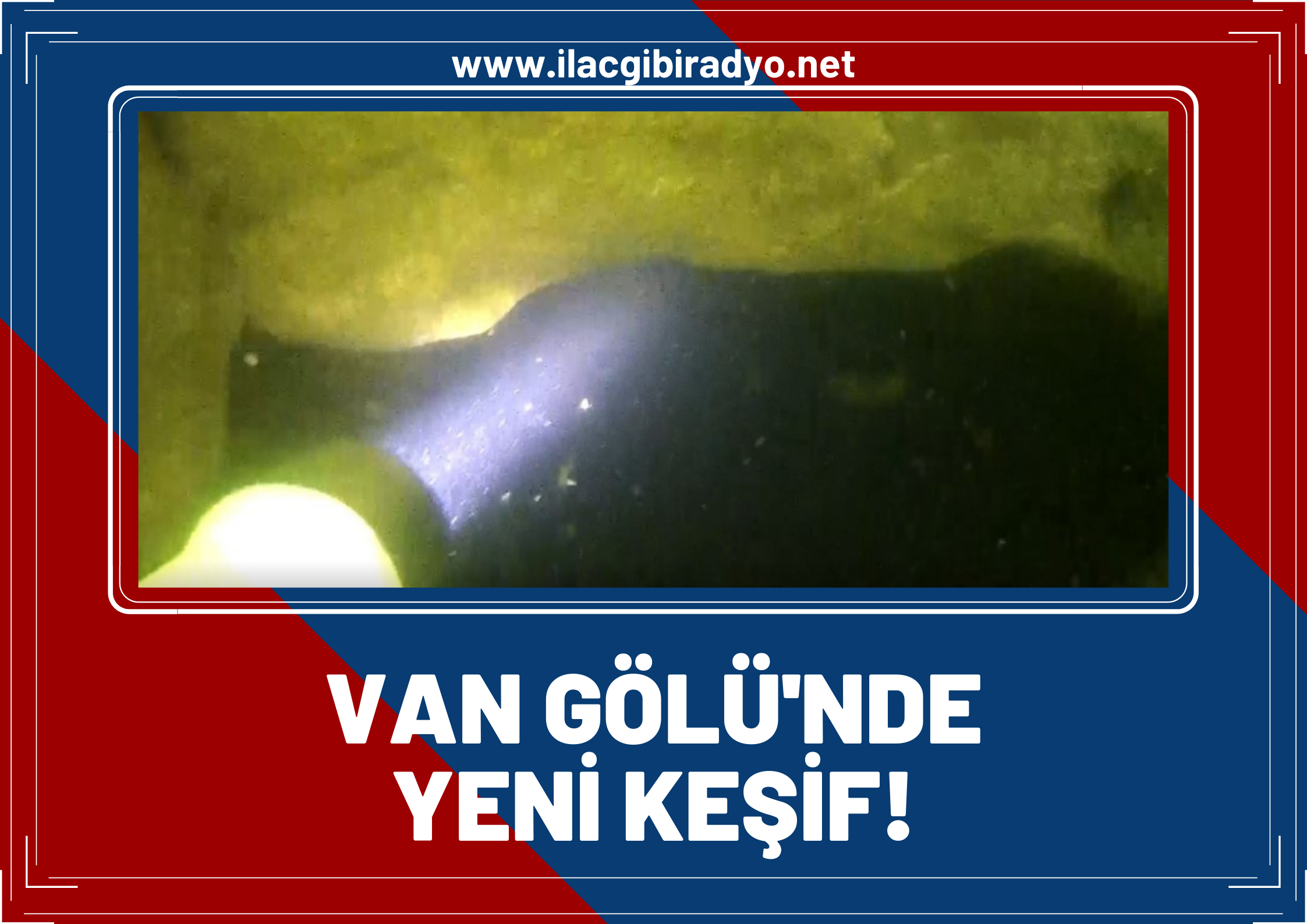 Van Gölü’nde yeni keşif!