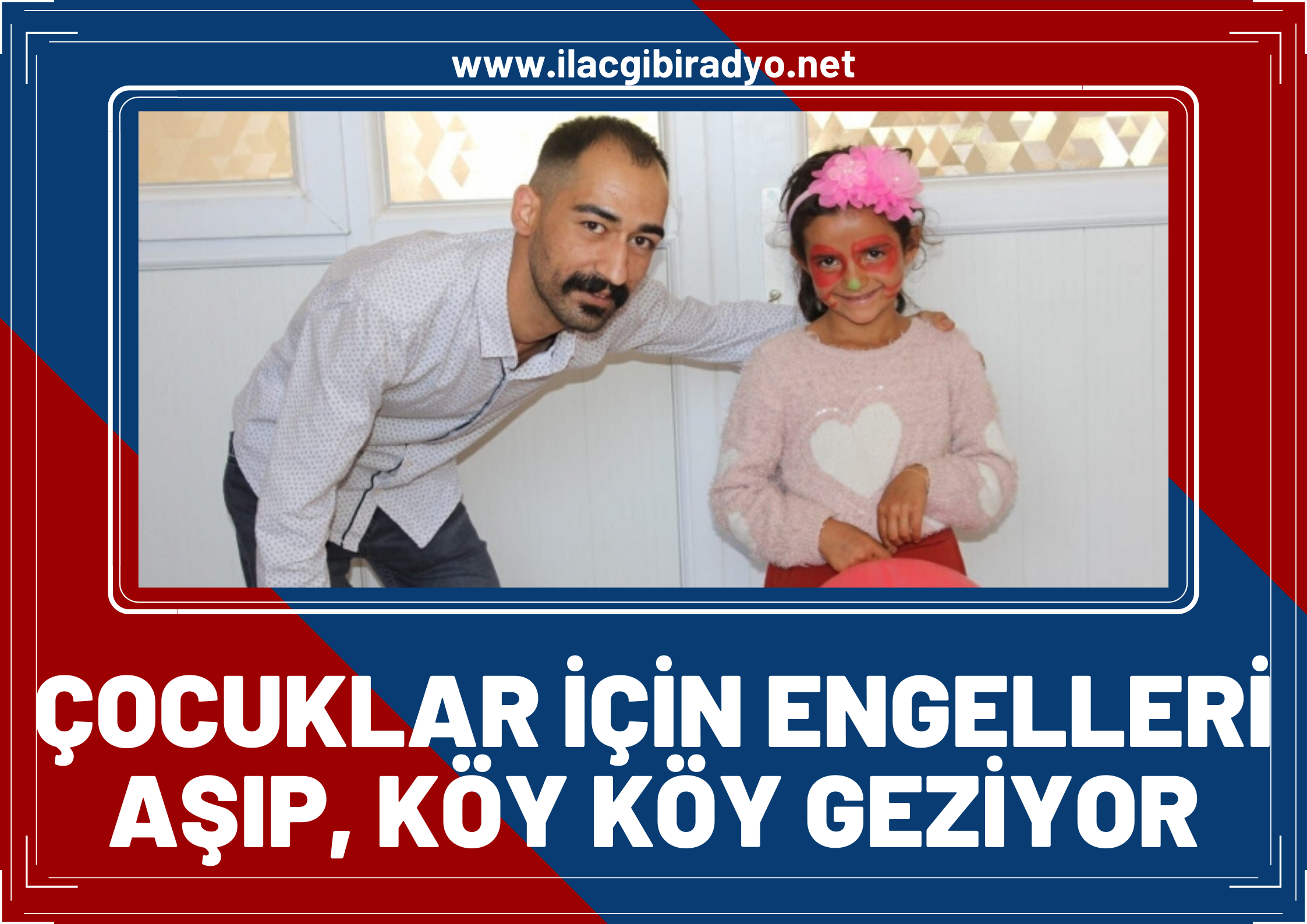 Çocuklar için engelleri aşıp, köy köy dolaşıyor