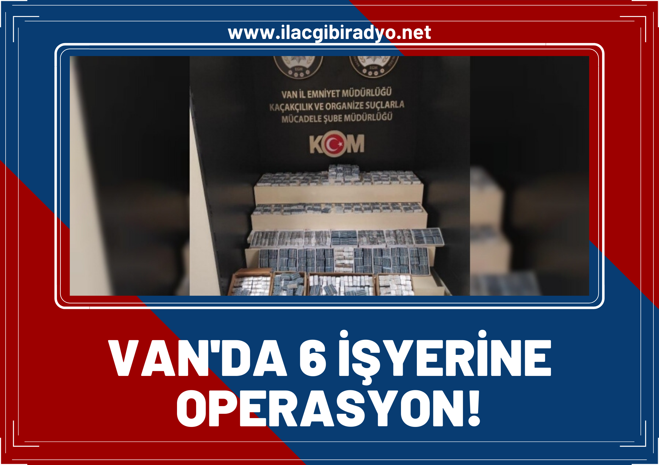 Van’da 6 işyerine polis bakın düzenledi! 391 bin 322 adet tıbbi ilaç ele geçirildi!