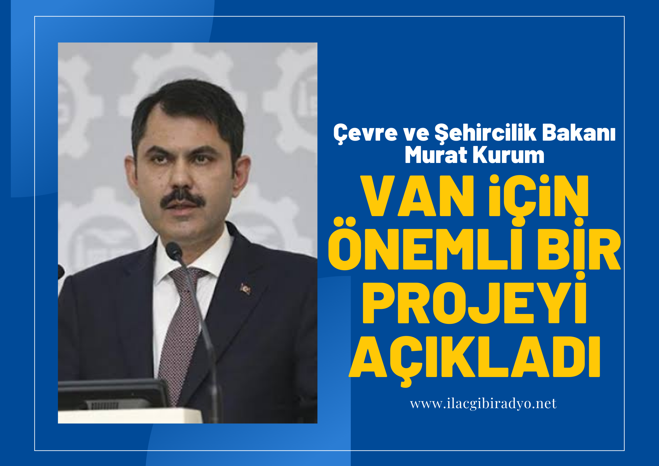 Bakan Murat Kurum, Van için önemli bir projeyi açıkladı!