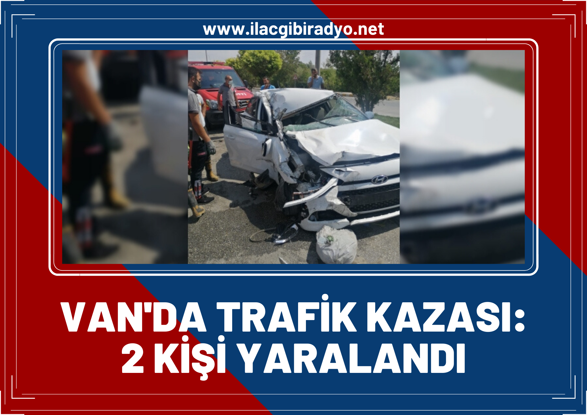 Van’da trafik kazası: 2 yaralı