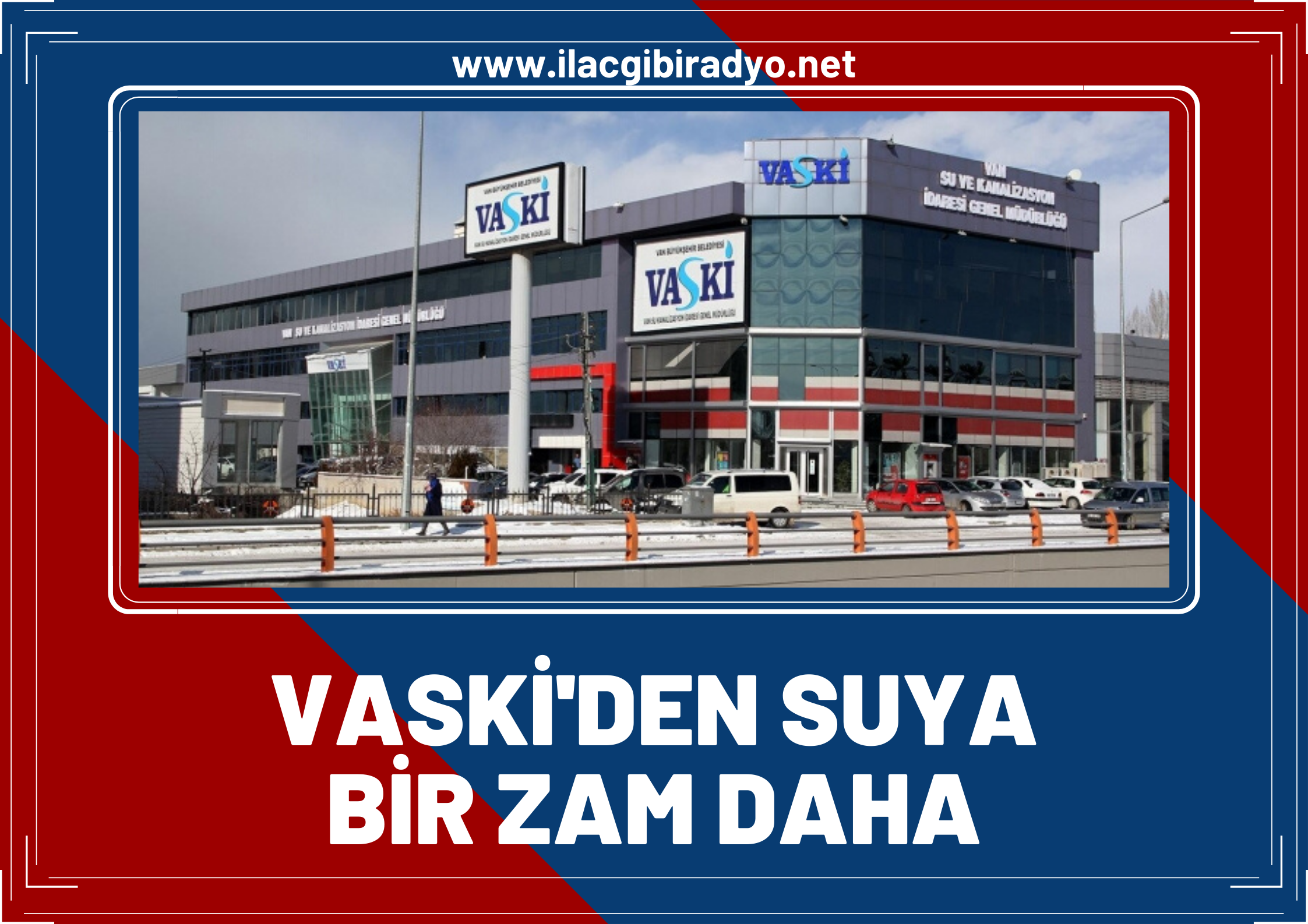 VASKİ’den suya bir zam daha!