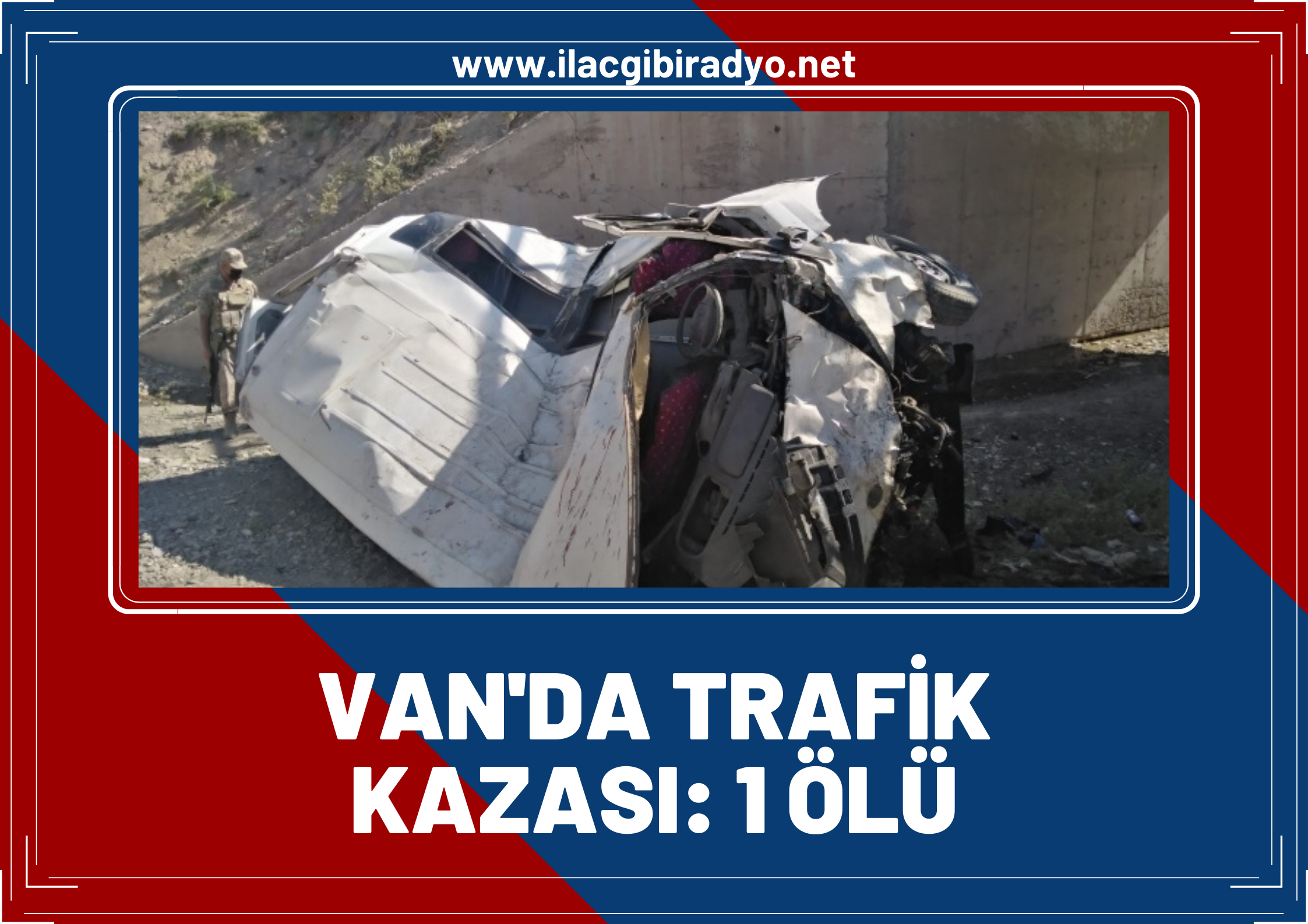 Van’da trafik kazası! Minibüs şarampole yuvarlandı:1 ölü