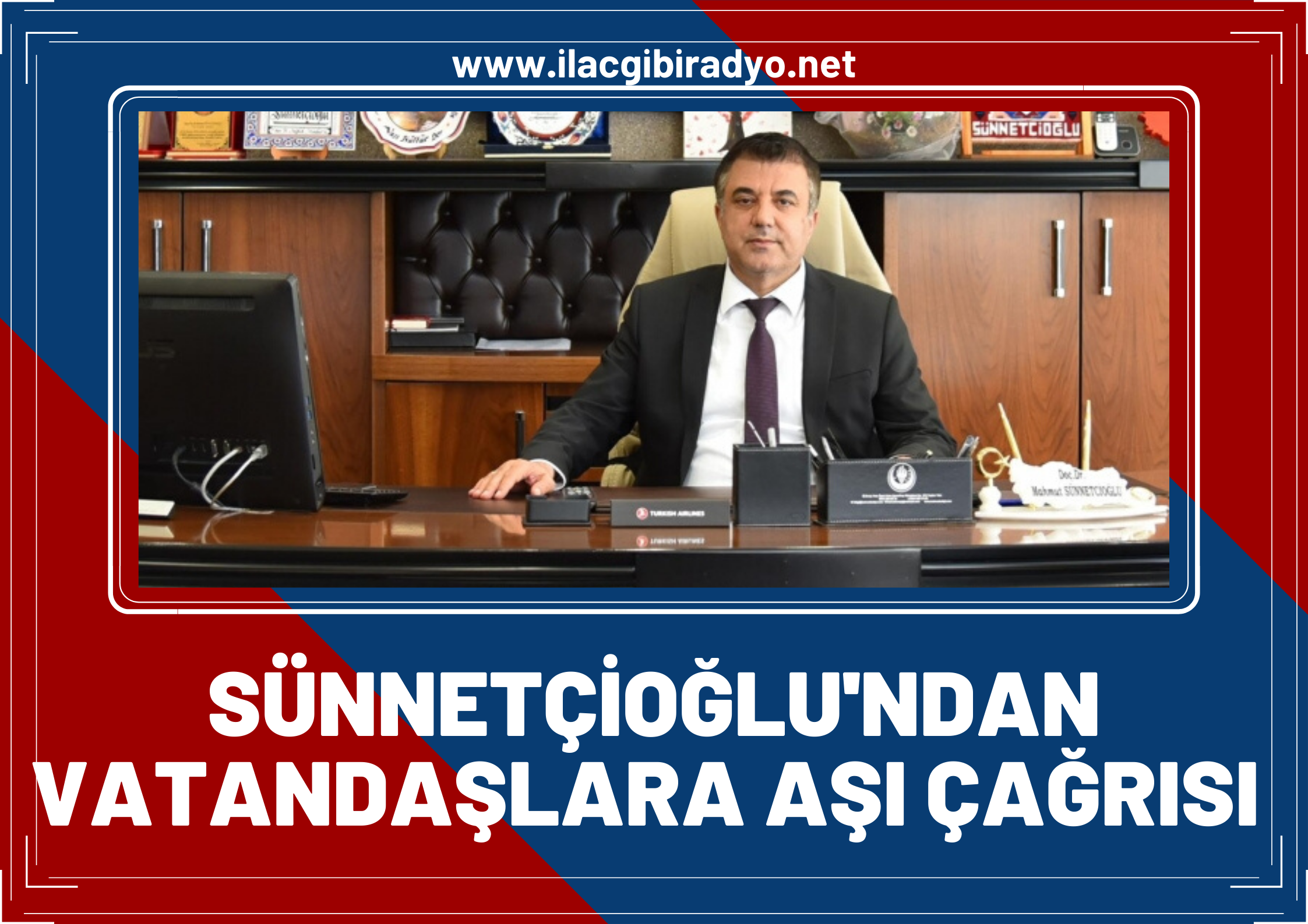 Prof. Dr Sünnetçioğlu'ndan vatandaşlara ‘aşı’ çağrısı!