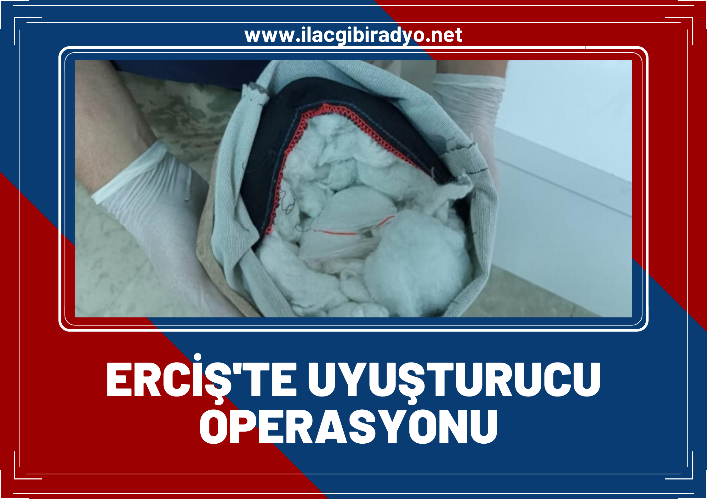 Erciş'te uyuşturucu operasyonu