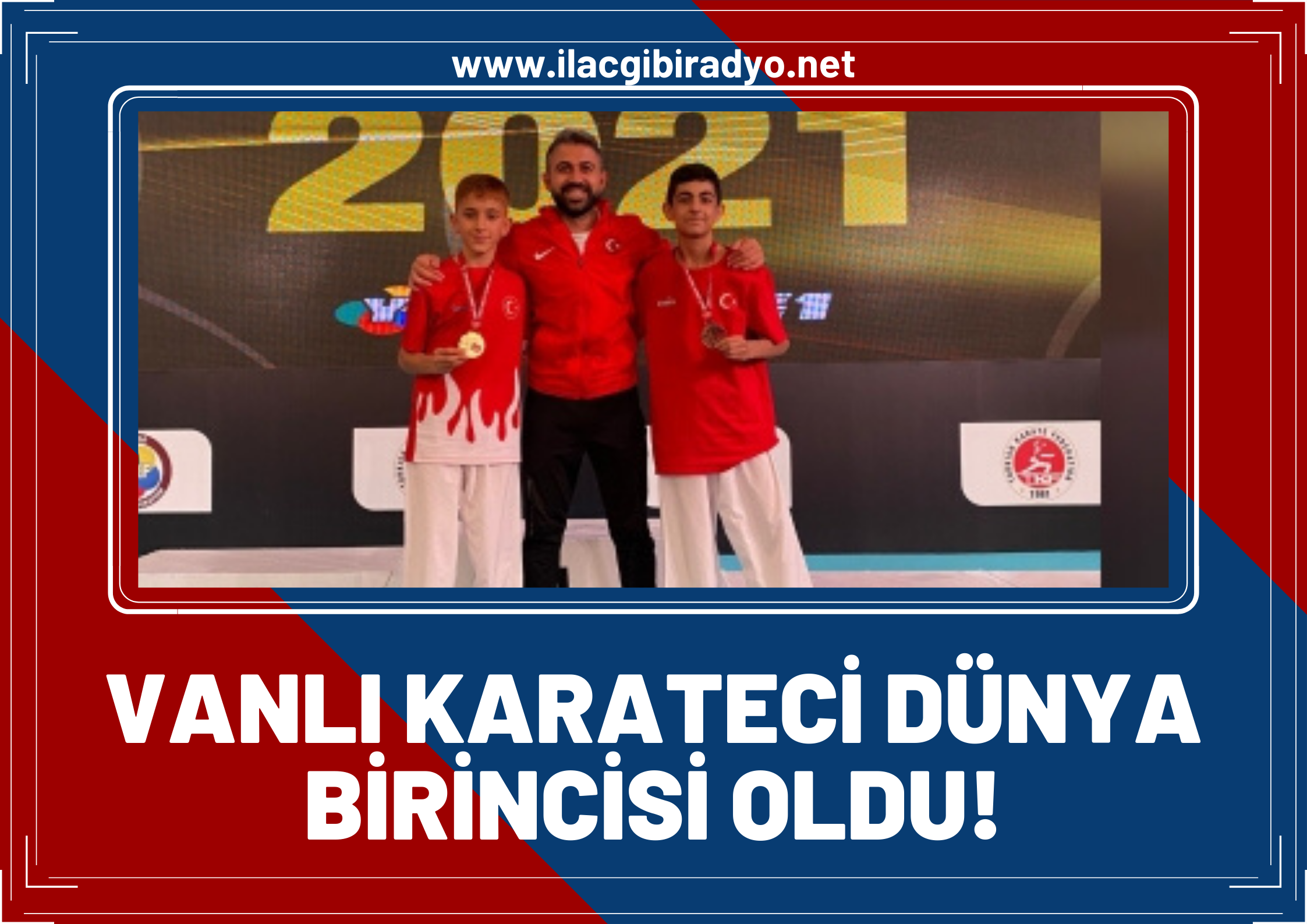 Vanlı karateci dünya birincisi oldu!