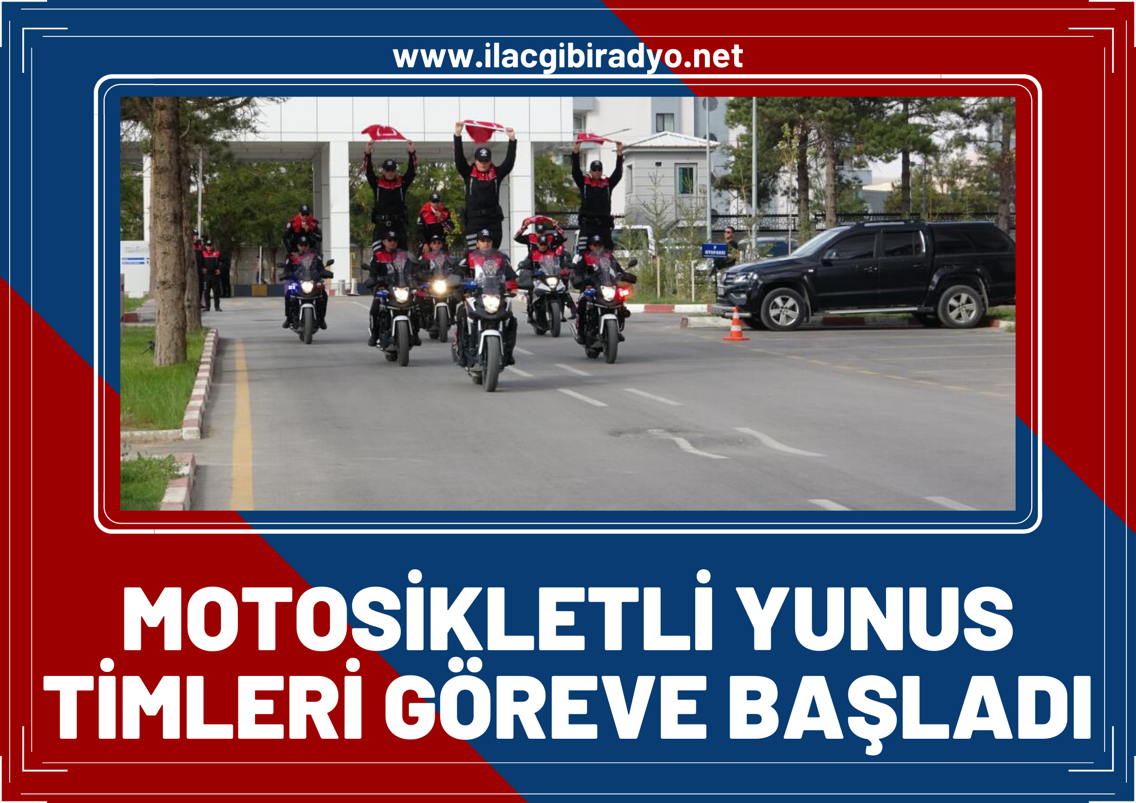 Van'da Motosikletli Yunus timleri göreve başladı!