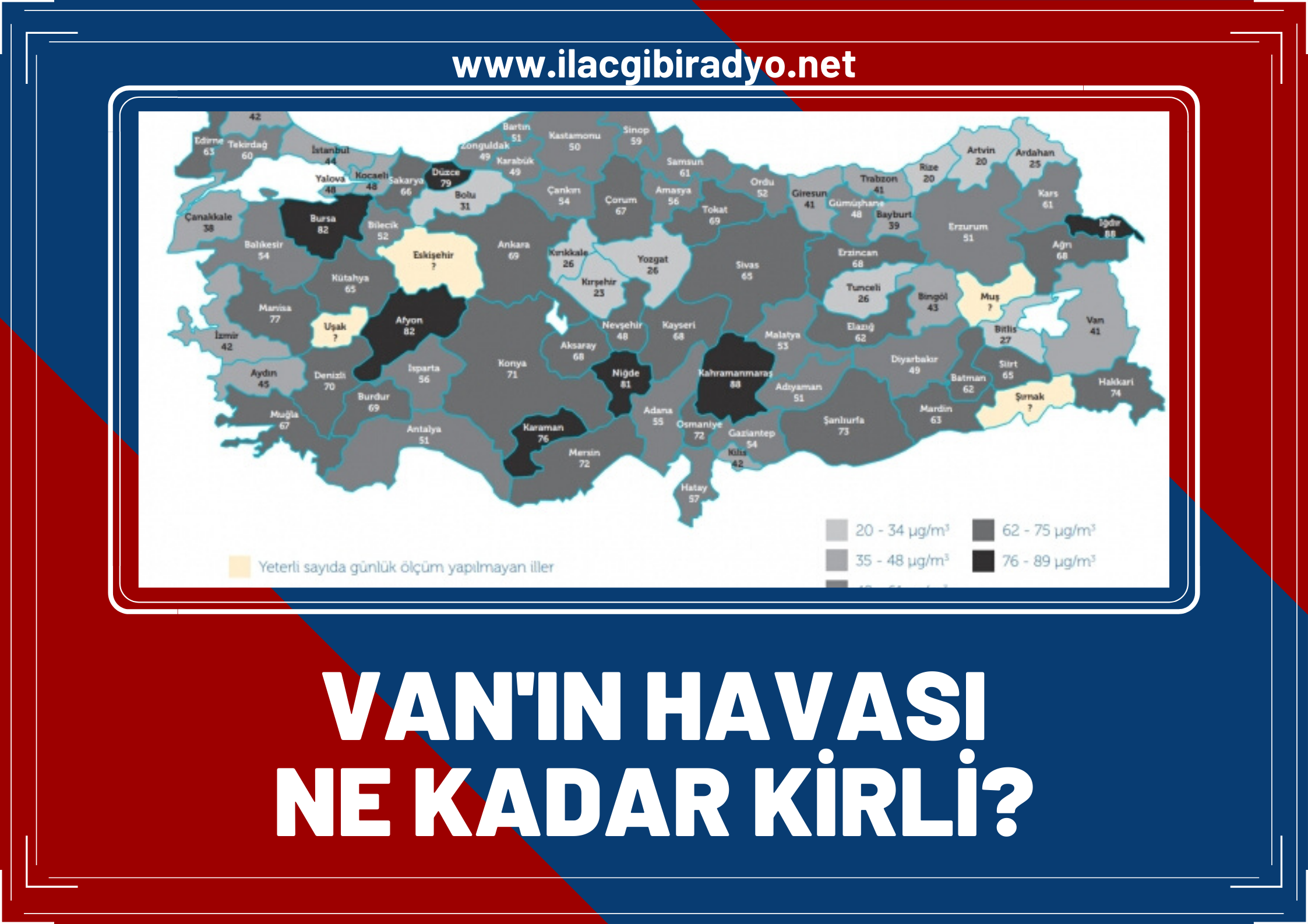 Türkiye'de 'yüksek hava kirliliği' haritası belirlendi! Van’ın havası ne kadar kirli?