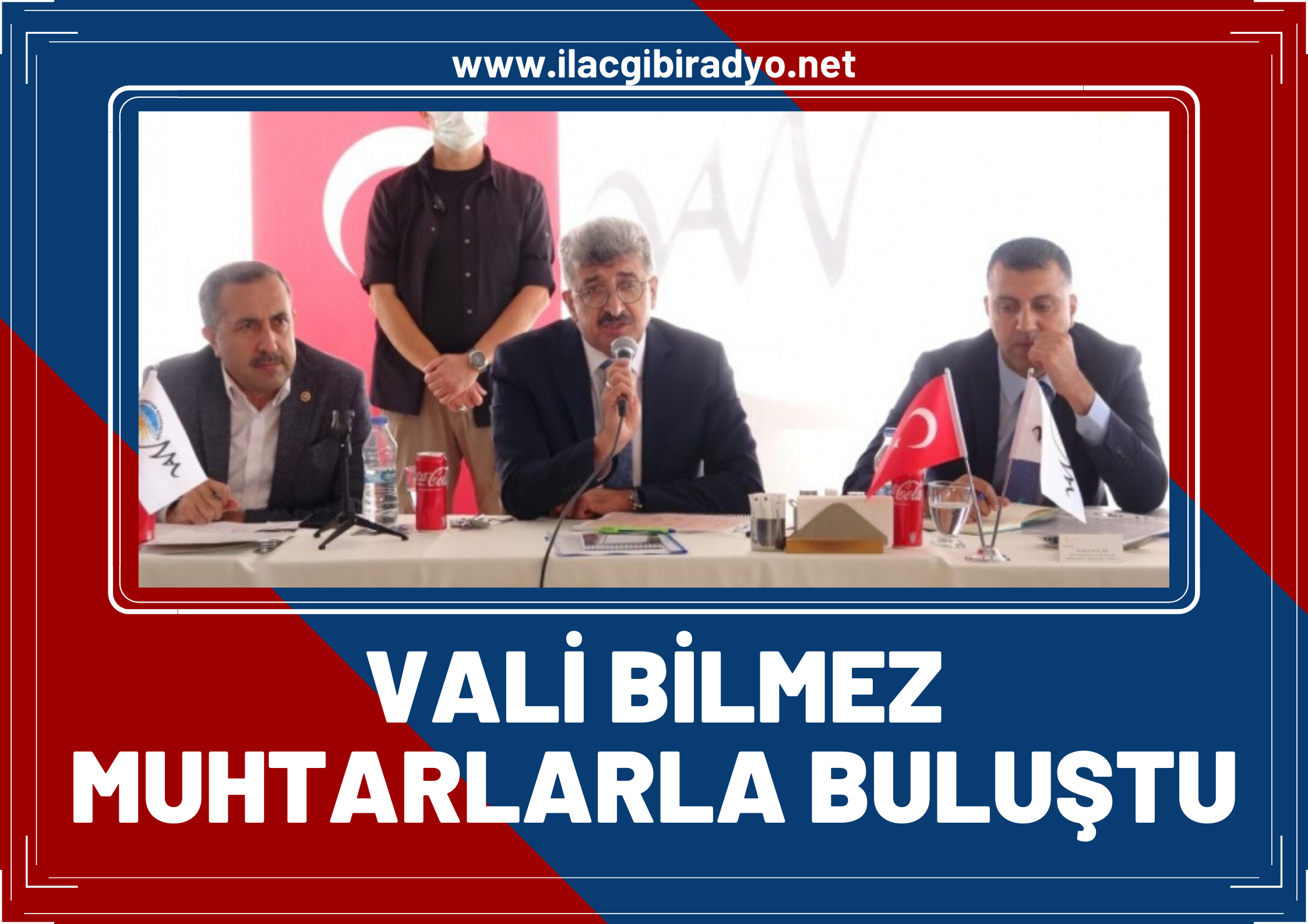 Vali Bilmez, Muhtarlarla buluştu: "Muhtarlara aşı çağrısında bulundu"