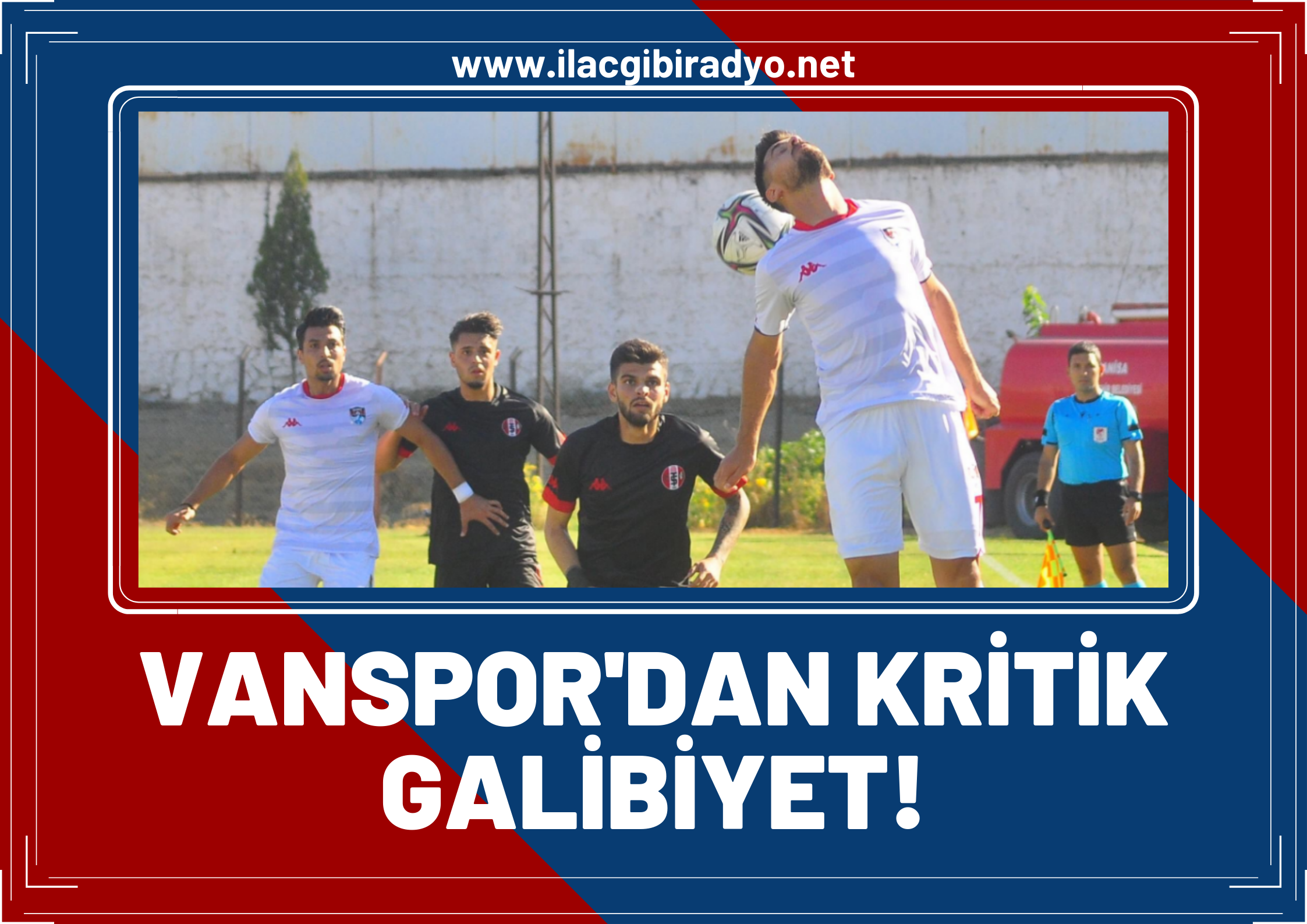 Vanspor hata yapmadı! “Turgutlu deplasmanından 3 puanla döndü”