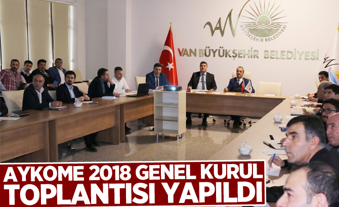 AYKOME 2018 Genel Kurul Toplantısı yapıldı