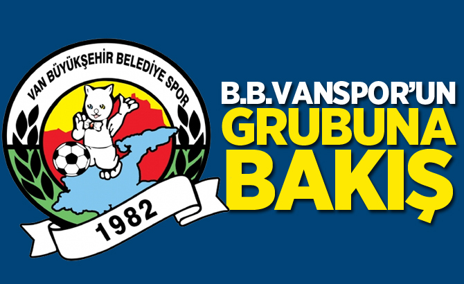 B.B.Vanspor’un grubuna bakış