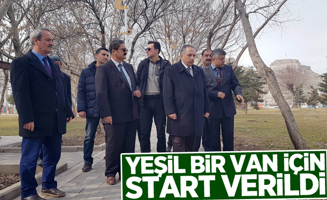 Yeşil bir Van için start verildi