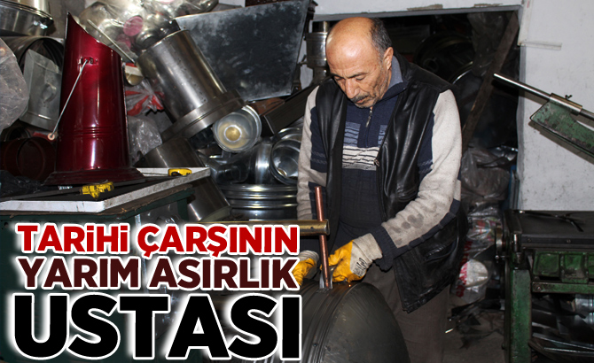 Tarihi çarşının yarım asırlık ustası