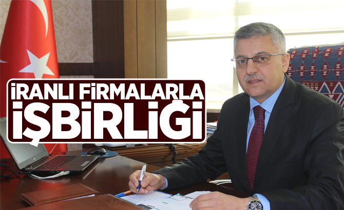 İranlı firmalarla işbirliği