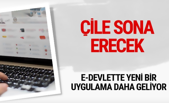 E-devlet sistemi bomba bir hizmet daha