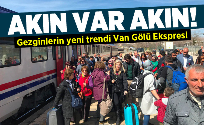 Gezginlerin yeni trendi Van Gölü Ekspresi