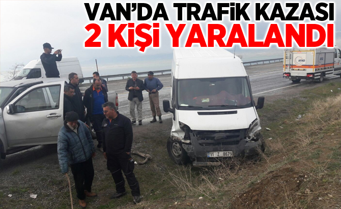 Van'da trafik kazası; 2 yaralı