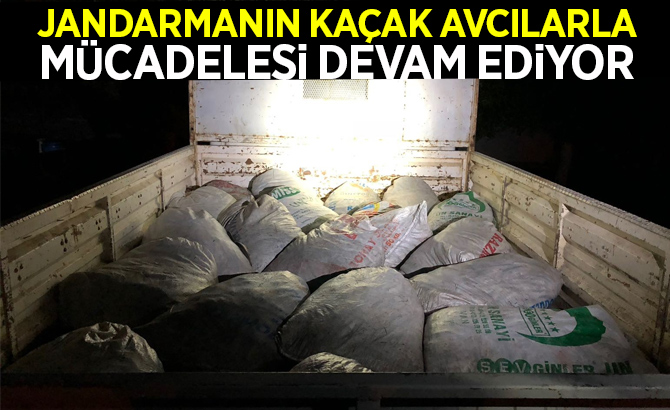 JANDARMANIN KAÇAK AVCILARLA MÜCADELESİ DEVAM EDİYOR