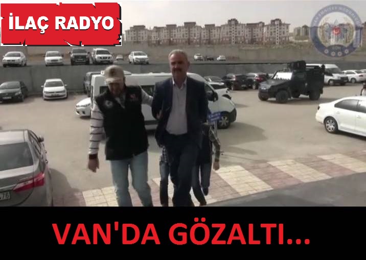 Van'da gözaltı...