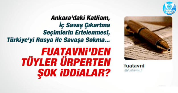 Fuat Avni'den Ankara'daki Katliam ve İç Savaşla İlgili ŞOK İDDİALAR