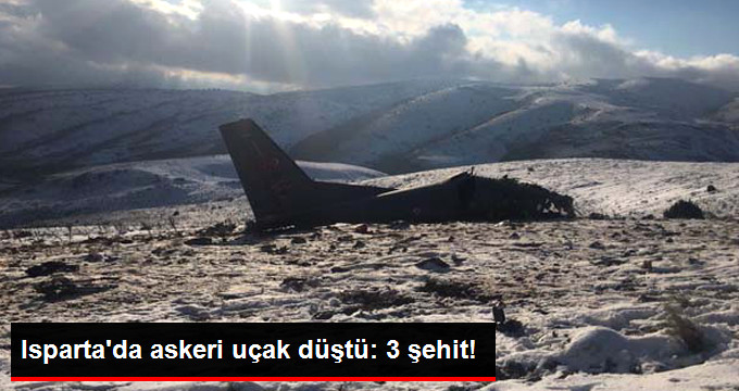 Isparta'da CASA tipi askeri uçak düştü: 3 şehit