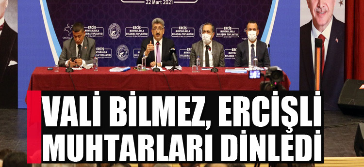 Van valisi Mehmet Emin Bilmez Erçiş’te muhtarlarla bir araya geldi