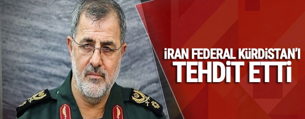 İran'dan Federal Kürdistan'a tehdit