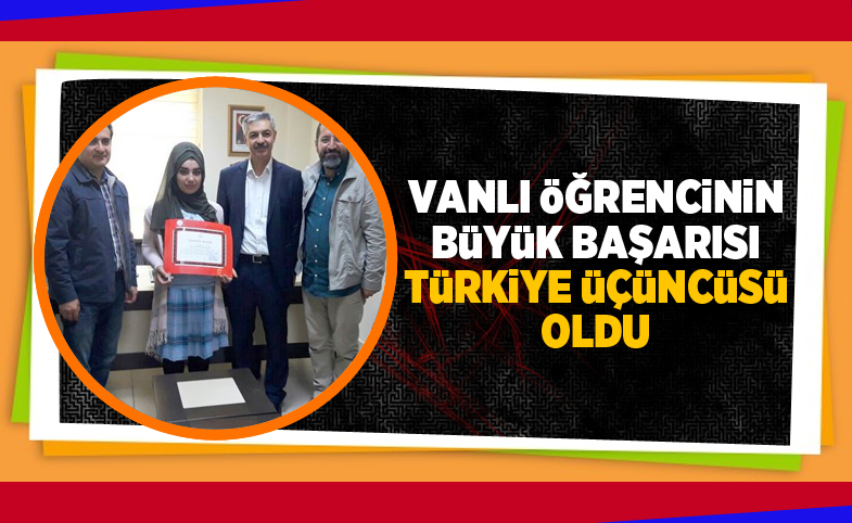  Vanlı öğrenci Türkiye üçüncüsü oldu