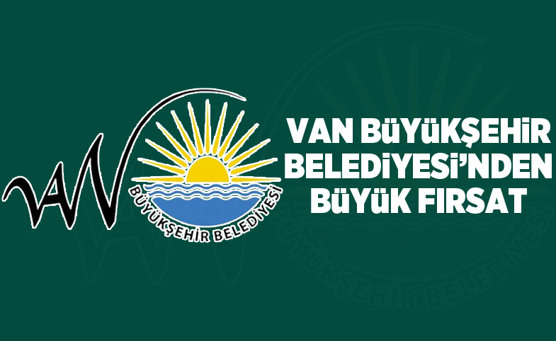 Van Büyükşehir Belediyesi’nden vergi borçları için büyük fırsat!