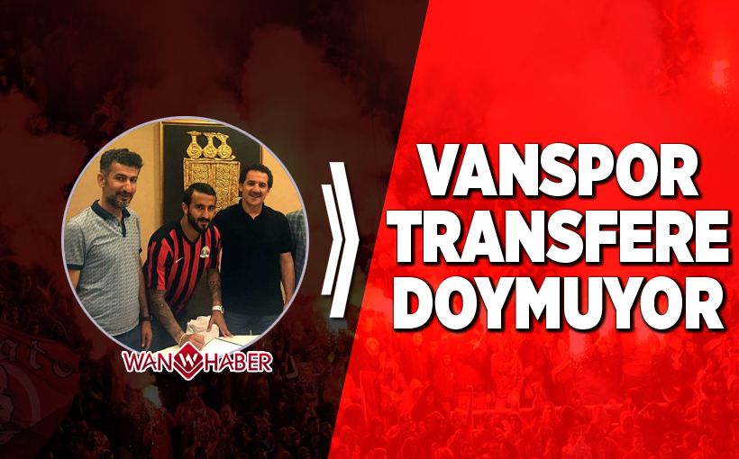 Van Büyükşehir Belediyespor, transfere doymuyor