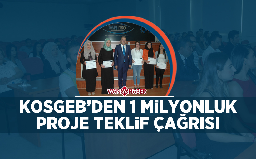 KOSGEB’ten 1 milyonluk proje teklif çağrısı