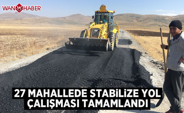 27 mahallede stabilize yol çalışması tamamlandı