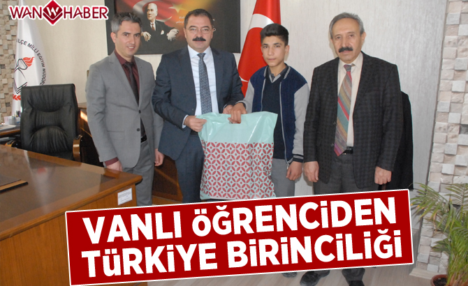 Vanlı öğrenciden Türkiye birinciliği