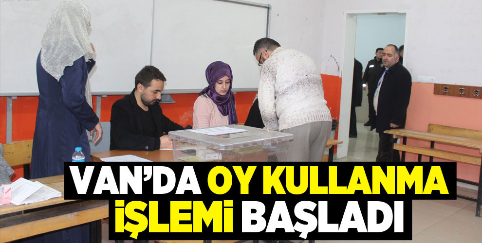 Van'da oy kullanma işlemi başladı