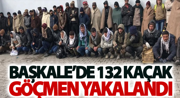 Başkale’de 132 kaçak göçmen yakalandı