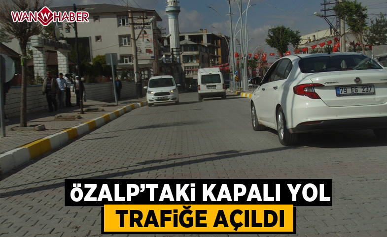 Özalp'taki kapalı yol trafiğe açıldı