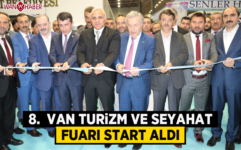 8. Van Turizm ve Seyahat Fuarı start aldı